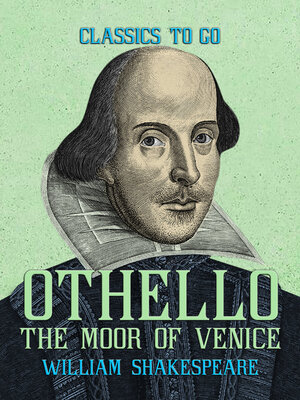 cover image of Othello, the Moor of Venice
